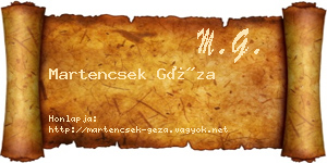 Martencsek Géza névjegykártya